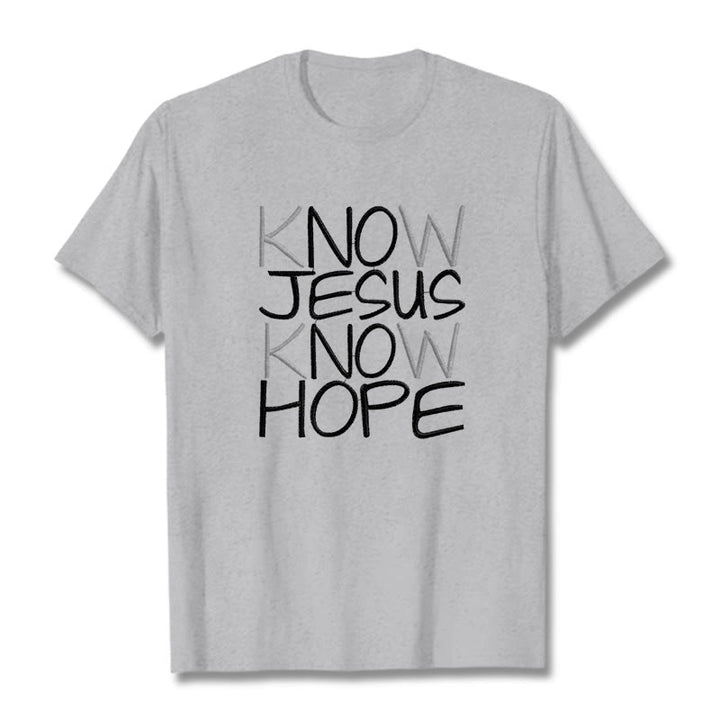 Christianartworkshop Know Jesus Know Hope Faith Statement Unisex T-shirt - Grey - 2XL - image 17