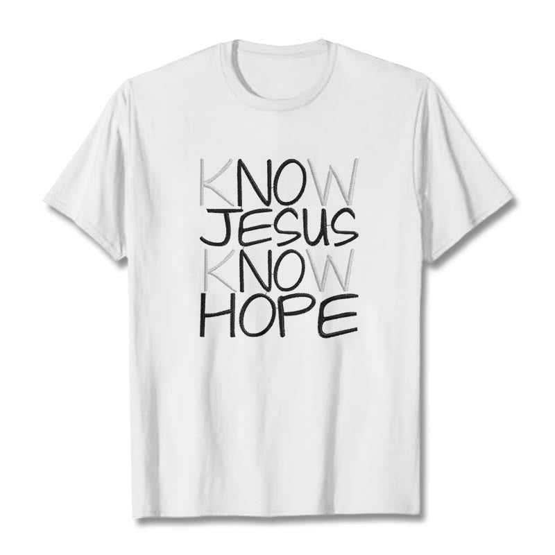 Christianartworkshop Know Jesus Know Hope Faith Statement Unisex T-shirt - White - 2XL - image 6
