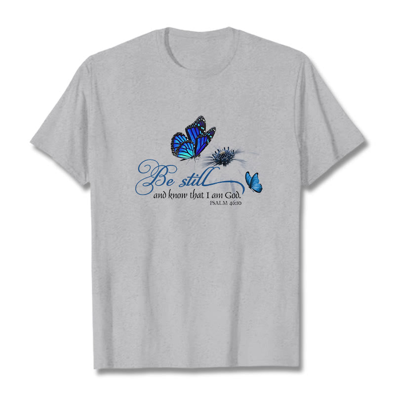 Christianartworkshop Be Still and Know God Bible Verse with Butterfly Unisex T-shirt - Grey - 2XL - image 19