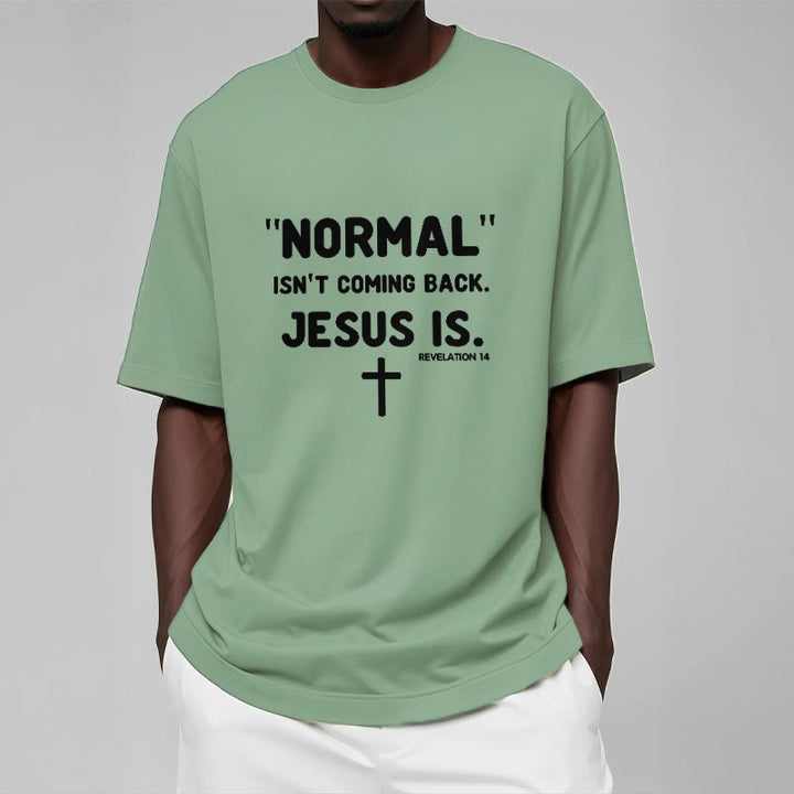 Christianartworkshop Normal Isn't Coming Back Jesus Is Bold Faith Statement Unisex T-shirt - image 15