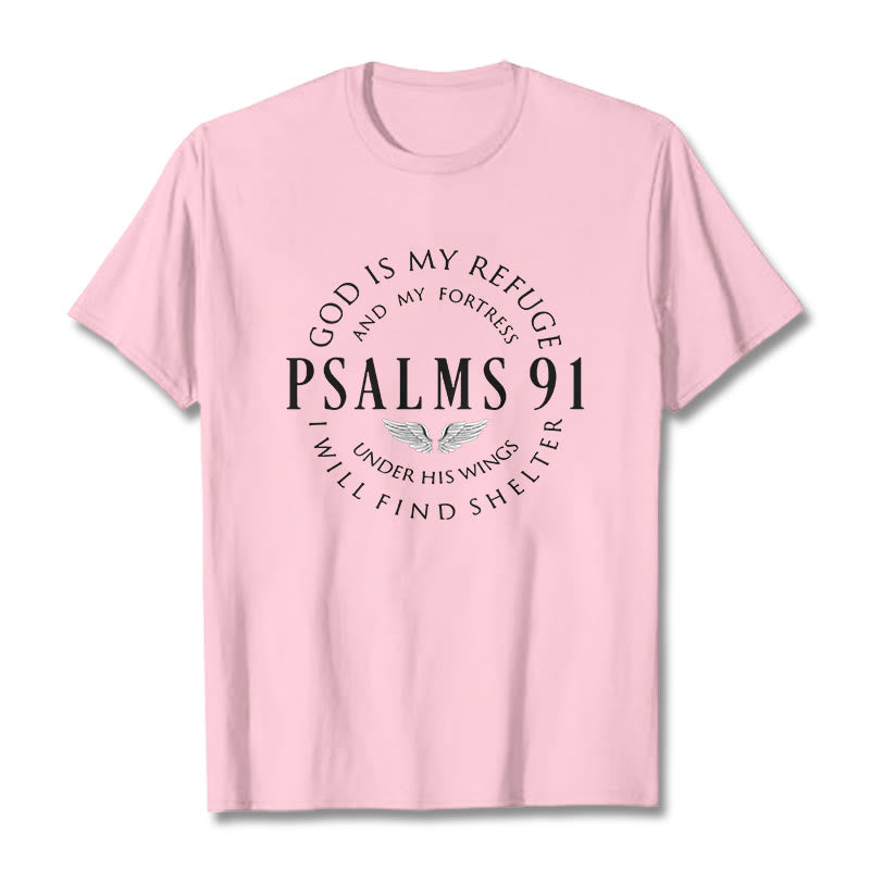 Christianartworkshop Psalm 91 God Is My Refuge Unisex T-shirt - Light Pink - 2XL - image 16