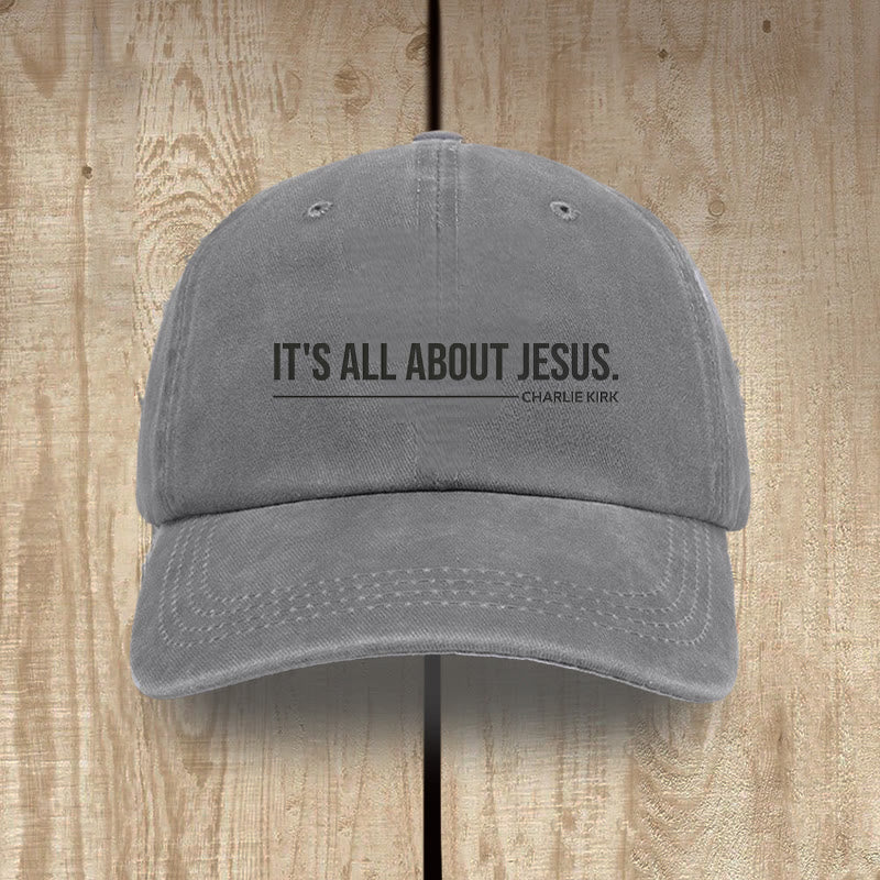 Christianartworkshop Everyday Washed Cotton Cap: It's All About Jesus by Charlie Kirk - Grey - image 0