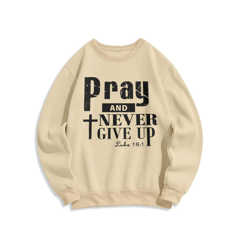 Christianartworkshop Cross & Scripture Pray And Never Give Up Fleece Lined Polyester Sweatshirt - Beige - 2XL - image 5