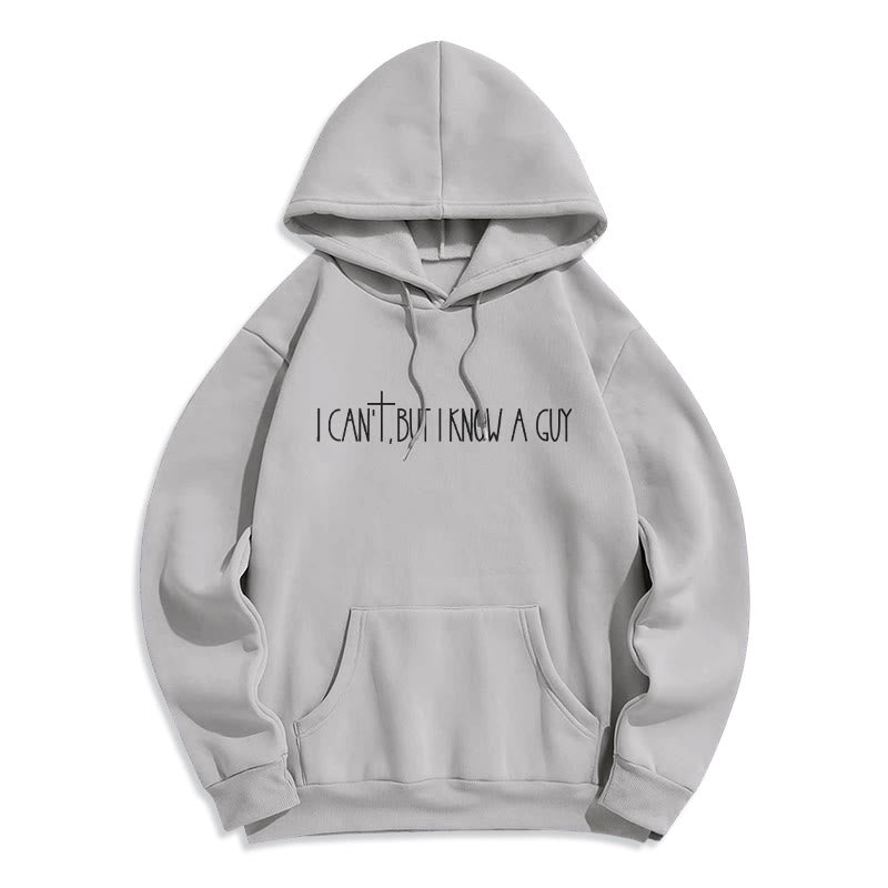 Christianartworkshop Faith Slogan I Can't, But I Know A Guy with Cross Fleece Lined Polyester Hoodie - Grey - 2XL - image 0