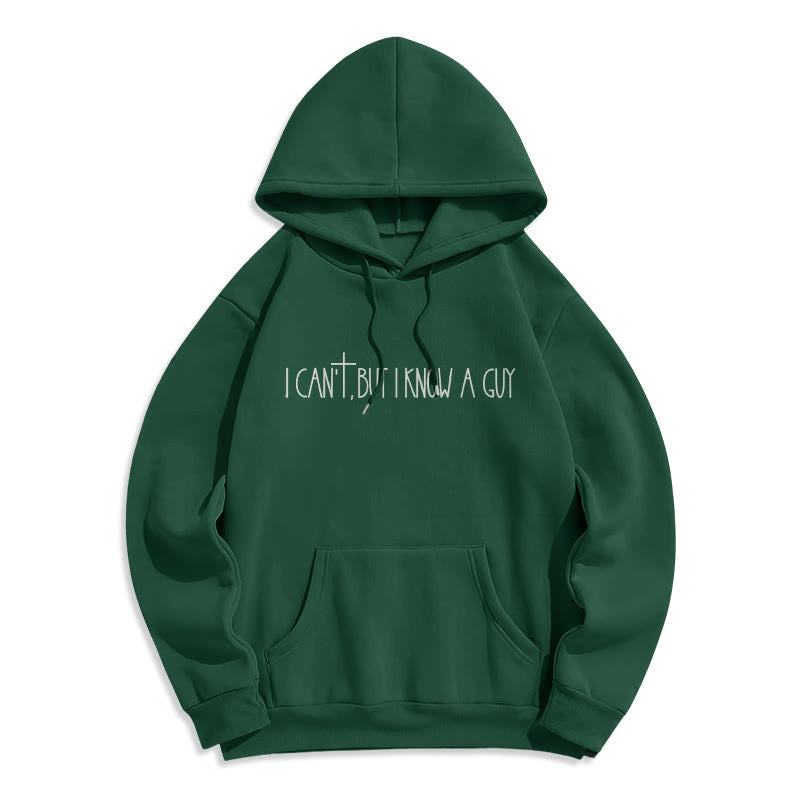 Christianartworkshop Faith Slogan I Can't, But I Know A Guy with Cross Fleece Lined Polyester Hoodie - Green - 2XL - image 7