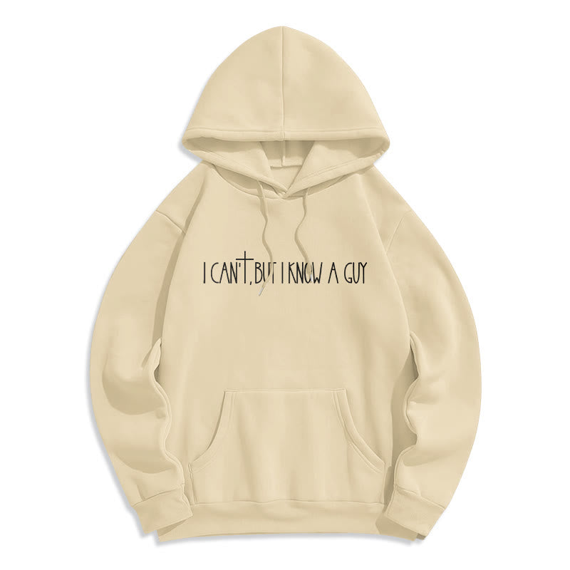 Christianartworkshop Faith Slogan I Can't, But I Know A Guy with Cross Fleece Lined Polyester Hoodie - Beige - 2XL - image 3