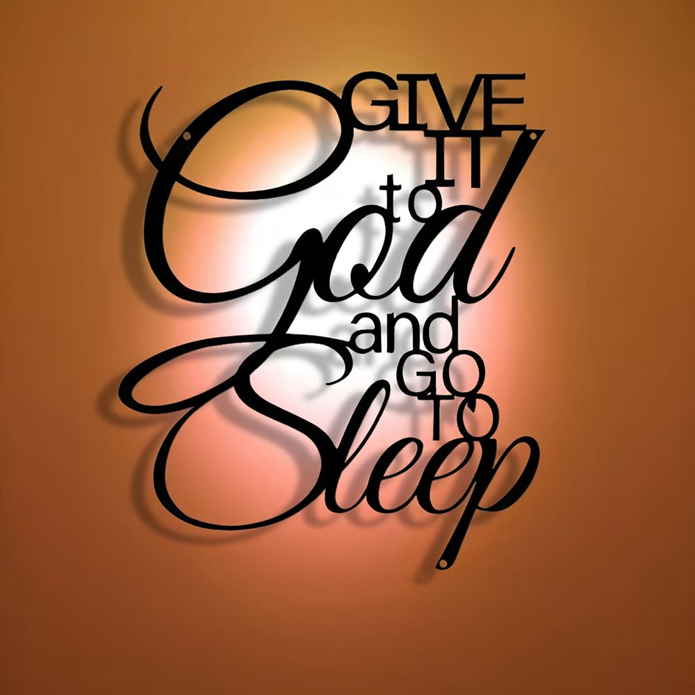 Christianartworkshop Give It to God and Go to Sleep Metal Wall Decor: Let Faith Bring Peace - image 1