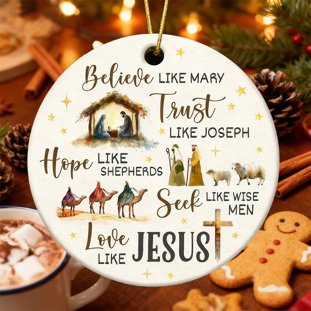 ChristianArtworkShop Heartfelt Nativity Ornament - Believe Trust Hope ...