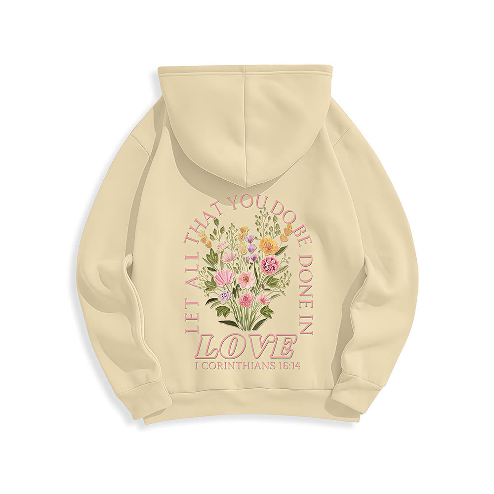 Christianartworkshop Do All In Love Scripture Floral Fleece Lined Polyester Hoodie - image 1