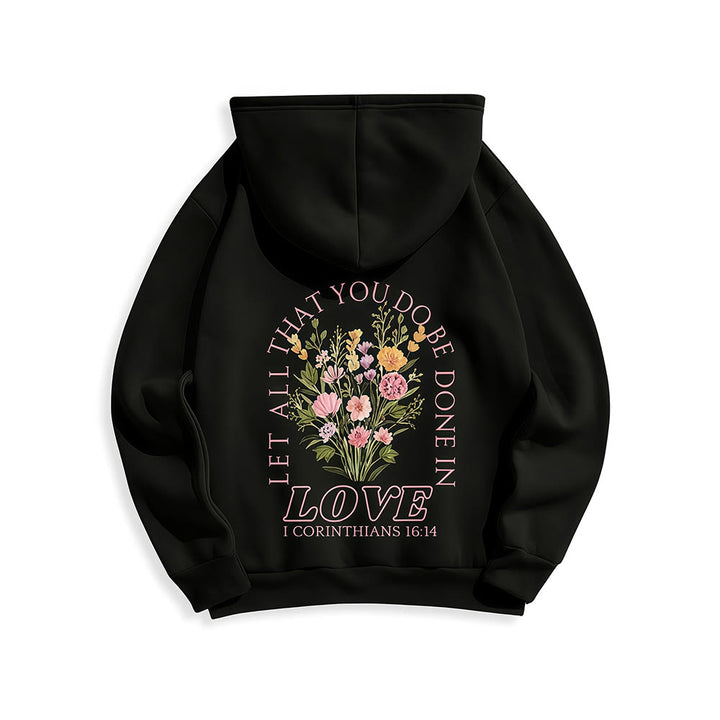 Christianartworkshop Do All In Love Scripture Floral Fleece Lined Polyester Hoodie - image 11