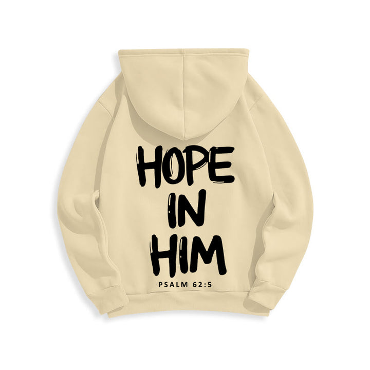 Christianartworkshop Hope in Him Psalm 62:5 Fleece Lined Polyester Hoodie: His Hope in Every Wear - image 6