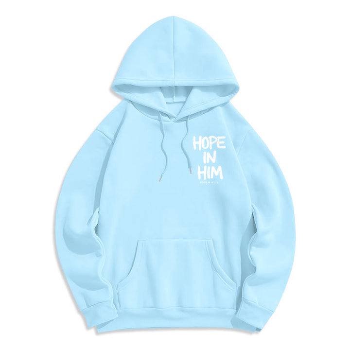 Christianartworkshop Hope in Him Psalm 62:5 Fleece Lined Polyester Hoodie: His Hope in Every Wear - image 1