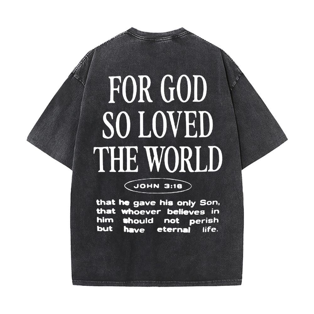 Christianartworkshop "For God So Loved the World" Unisex Washed T-Shirt - Black - 5XL - image 0