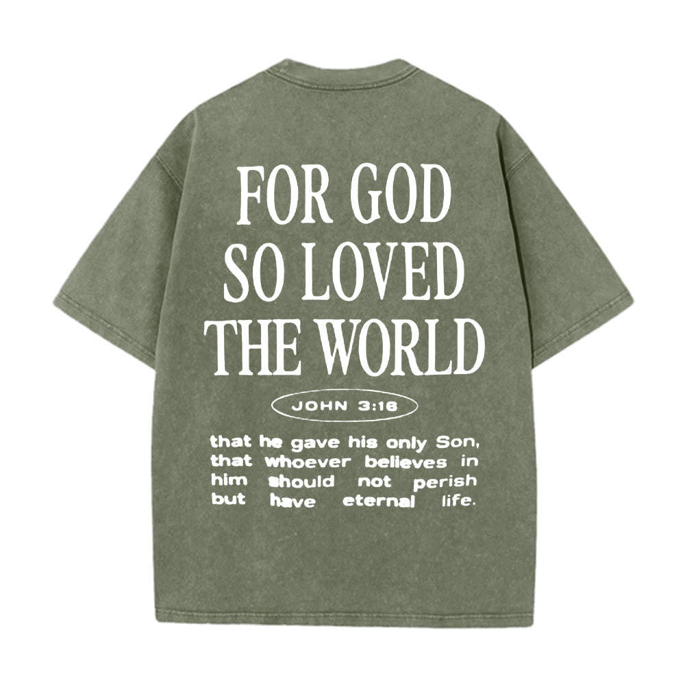 Christianartworkshop "For God So Loved the World" Unisex Washed T-Shirt - image 11