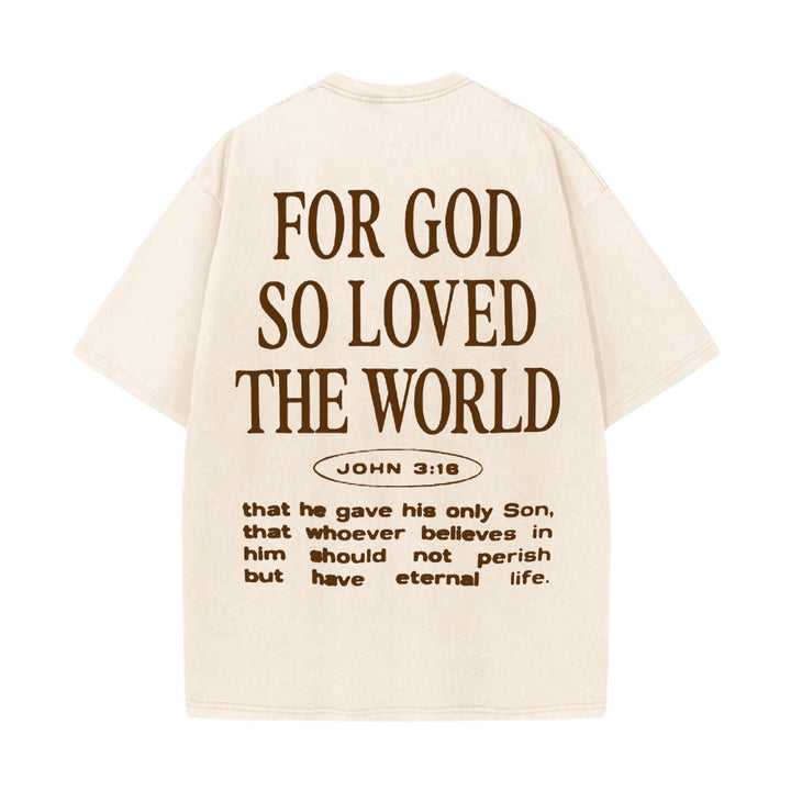Christianartworkshop "For God So Loved the World" Unisex Washed T-Shirt - Apricot - 5XL - image 15
