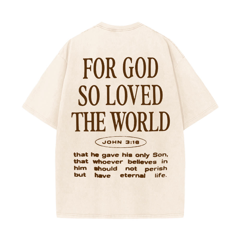 Christianartworkshop "For God So Loved the World" Unisex Washed T-Shirt - image 20