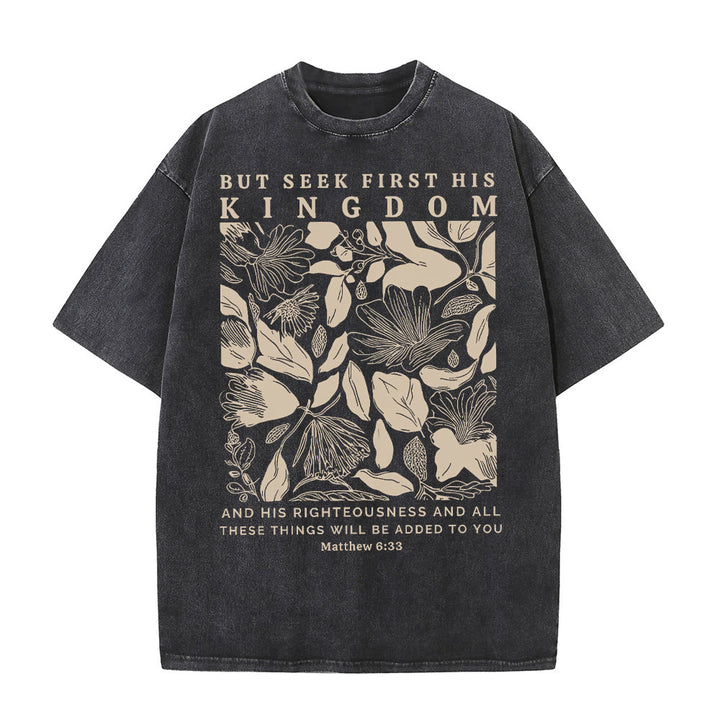 Christianartworkshop But Seek First His Kingdom Unisex Washed T-Shirt - Black - 5XL - image 0
