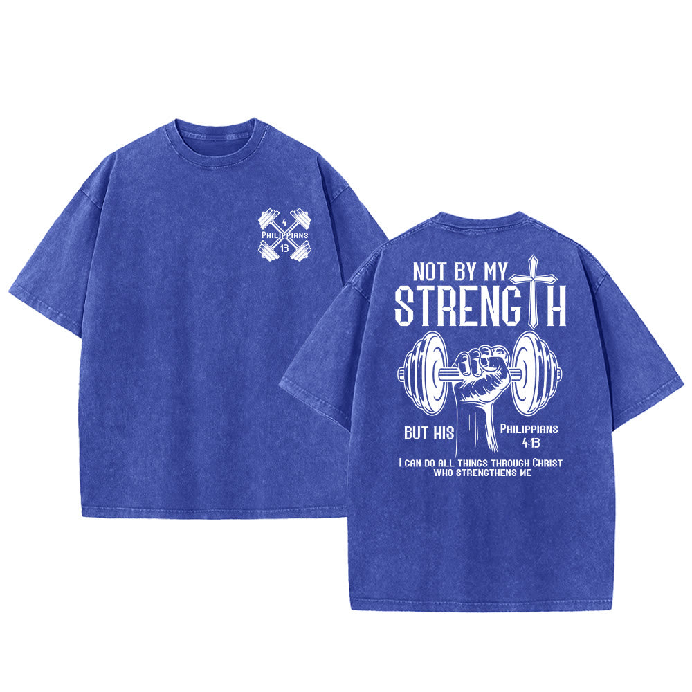 Christianartworkshop Not By My Strength, But His Unisex Washed T-Shirt - Blue - 5XL - image 16