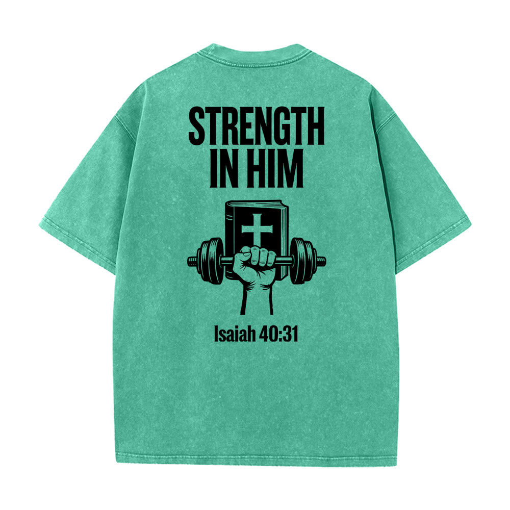 Christianartworkshop Strength in Him Isaiah 40:31 Graphic Unisex Washed T-Shirt - image 20