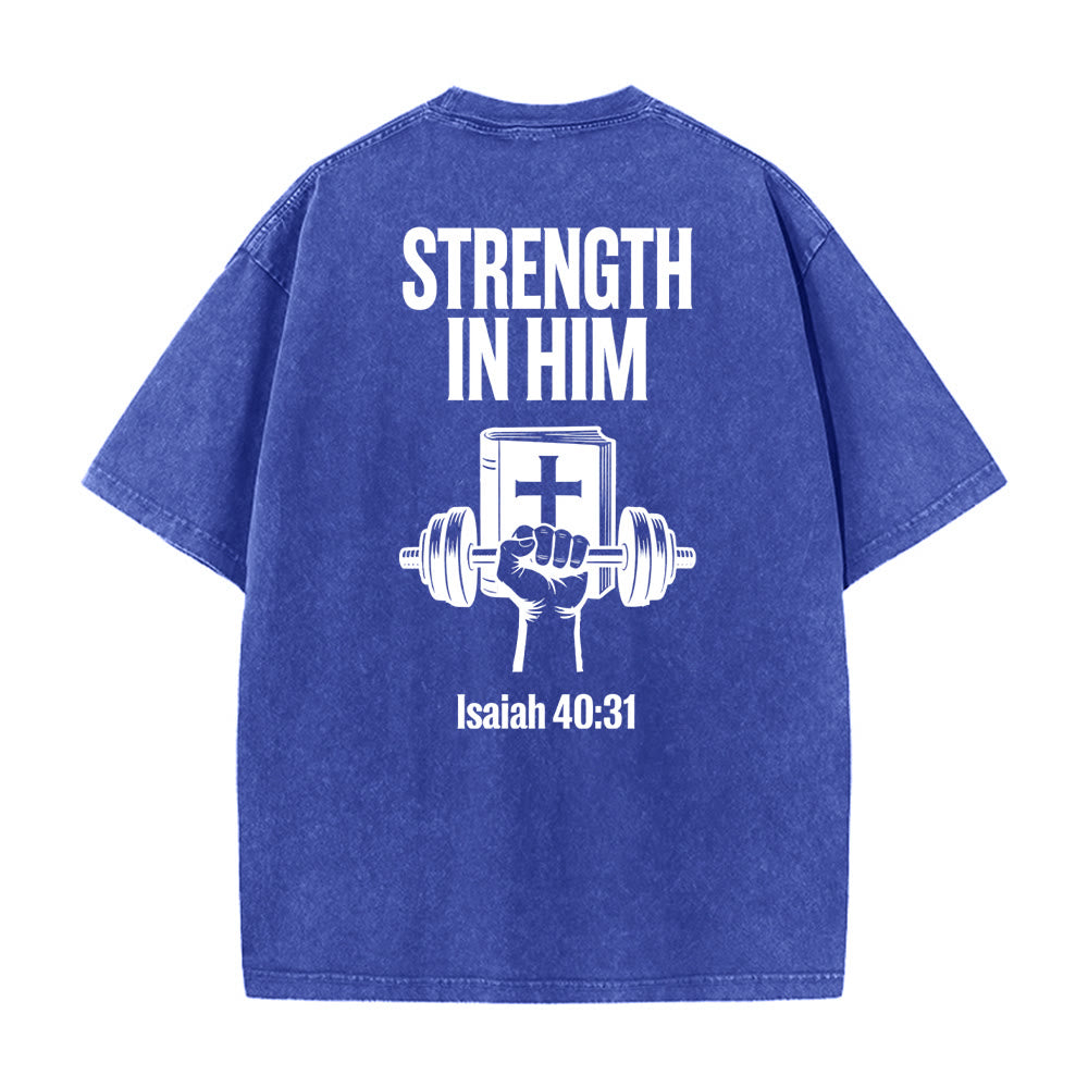 Christianartworkshop Strength in Him Isaiah 40:31 Graphic Unisex Washed T-Shirt - image 15