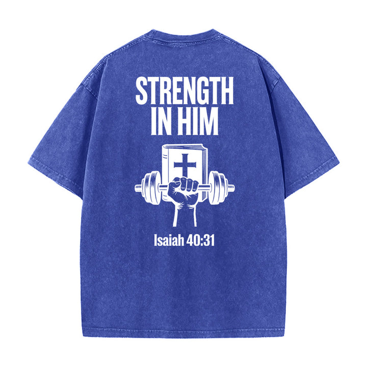 Christianartworkshop Strength in Him Isaiah 40:31 Graphic Unisex Washed T-Shirt - image 15