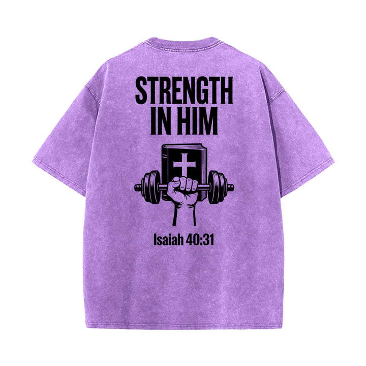 Christianartworkshop Strength in Him Isaiah 40:31 Graphic Unisex Washed T-Shirt - image 26