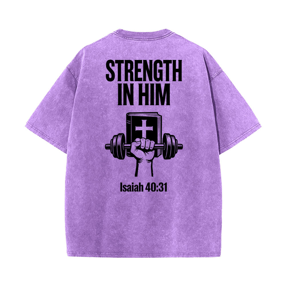 Christianartworkshop Strength in Him Isaiah 40:31 Graphic Unisex Washed T-Shirt - image 27