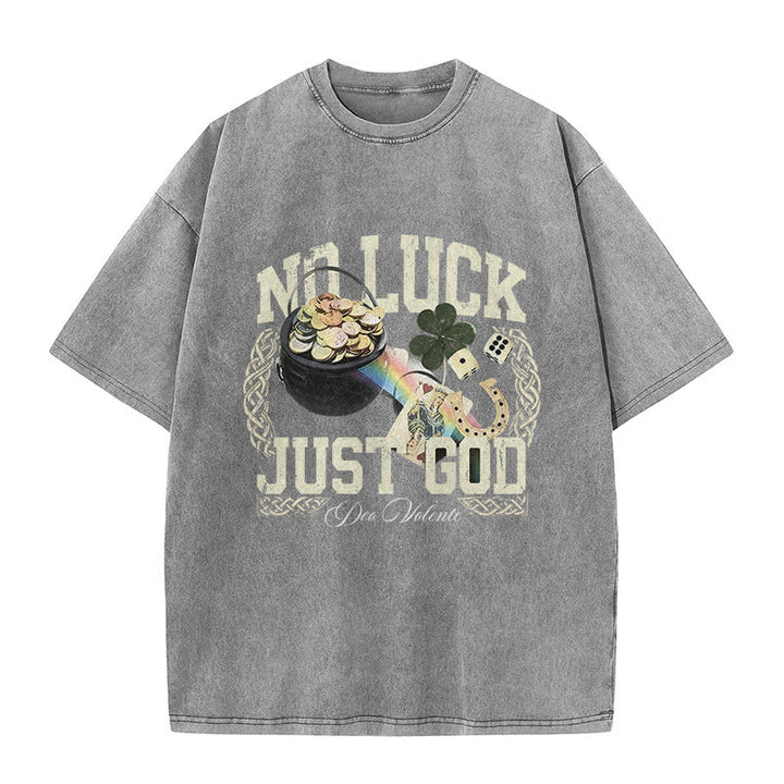 Christianartworkshop No Luck Just God St. Patrick’s Day Unisex Washed T-Shirt - Grey - 5XL - image 5