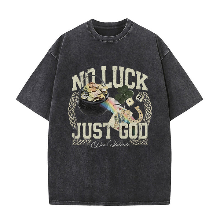 Christianartworkshop No Luck Just God St. Patrick’s Day Unisex Washed T-Shirt - Black - 5XL - image 0