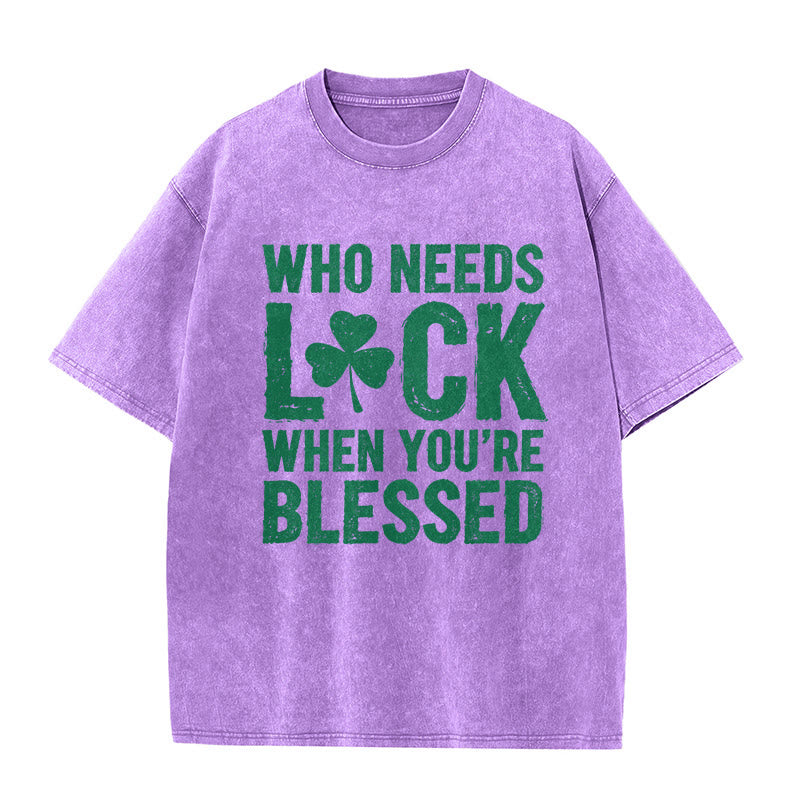 Christianartworkshop Who Needs Luck When You're Blessed Shamrock Unisex Washed T-Shirt - Purple - 5XL - image 11