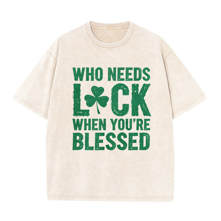 Christianartworkshop Who Needs Luck When You're Blessed Shamrock Unisex Washed T-Shirt - Beige - 5XL - image 6