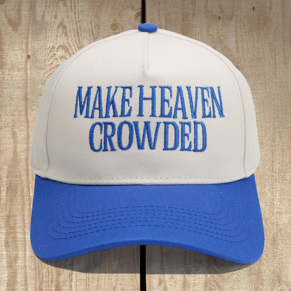 Christianartworkshop Make Heaven Crowded Structured Baseball Cap: Wear the Mission of the Gospel - Royal Blue - image 7
