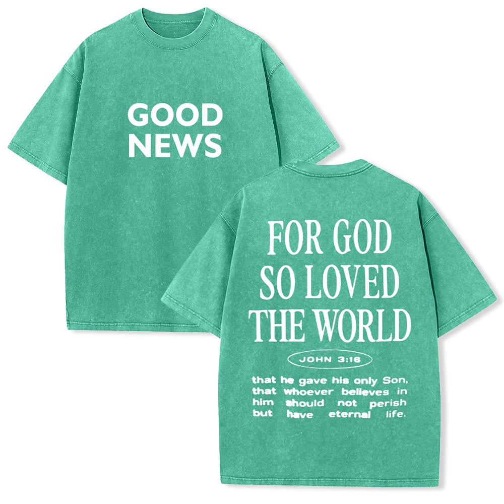 Christianartworkshop "For God So Loved the World" Unisex Washed T-Shirt - Green - 5XL - image 28