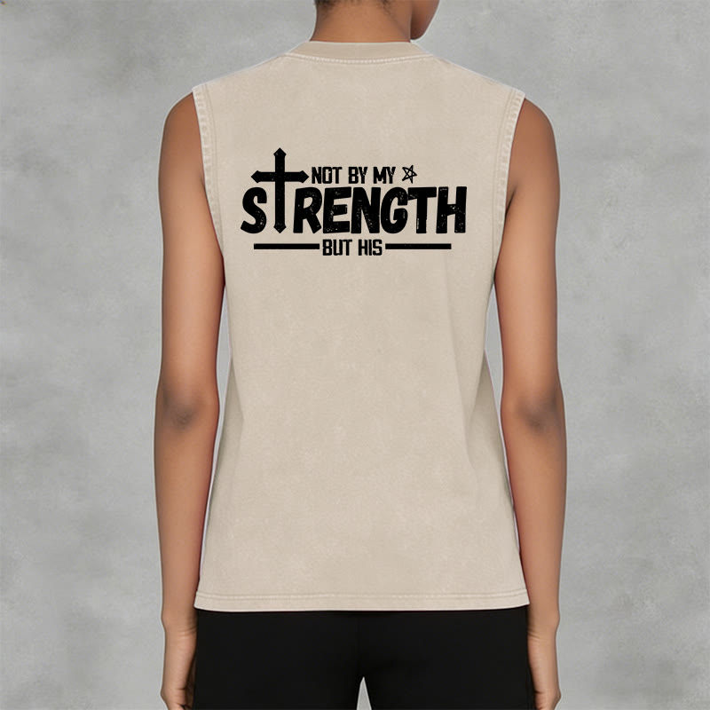 Christianartworkshop Not By My Strength But His Faith Statement Unisex Washed Tank Top - image 10