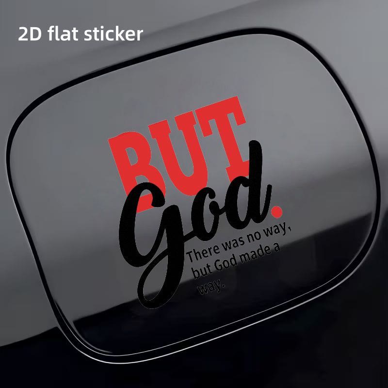 Christianartworkshop Weather-Resistant BUT GOD Car Sticker: Timeless Message of Hope - image 3