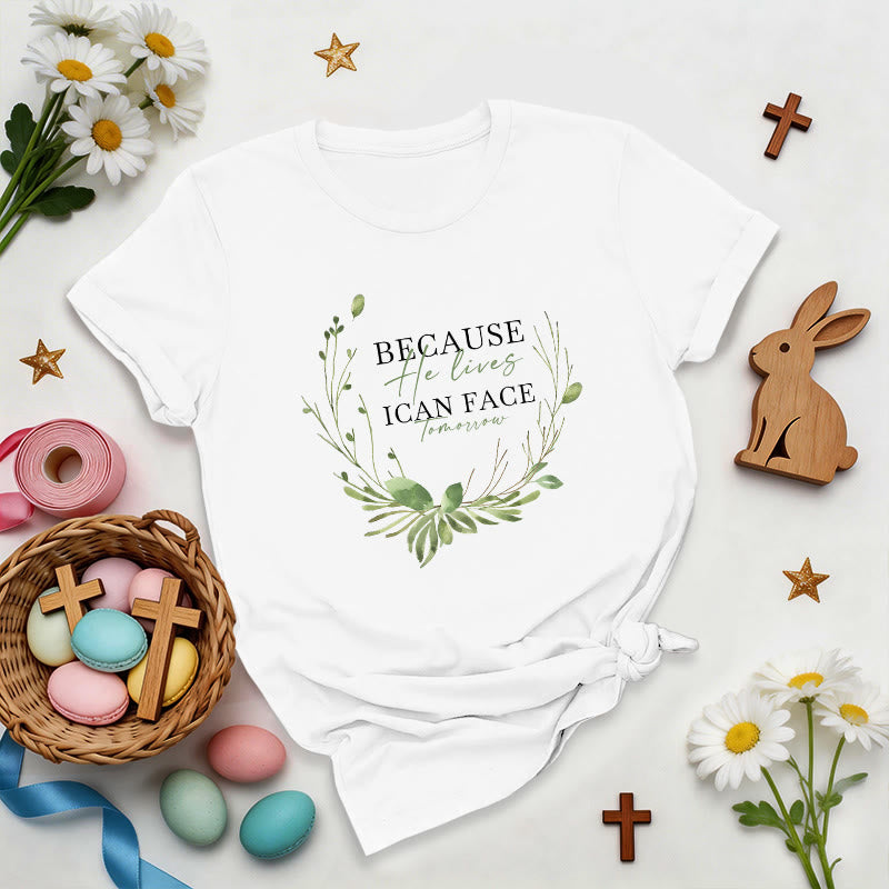 Christianartworkshop Because He Lives Greenery Wreath Premium T-Shirt - White - 2XL - image 0