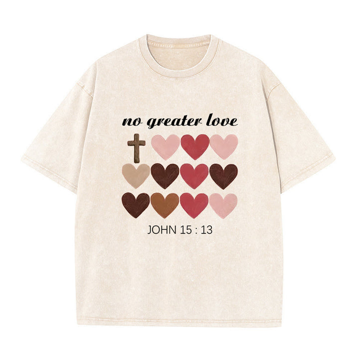 Christianartworkshop No Greater Love John 15:13 Cross Hearts Unisex Washed T-Shirt - Beige - 5XL - image 6