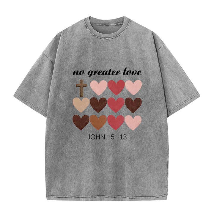 Christianartworkshop No Greater Love John 15:13 Cross Hearts Unisex Washed T-Shirt - Grey - 5XL - image 2