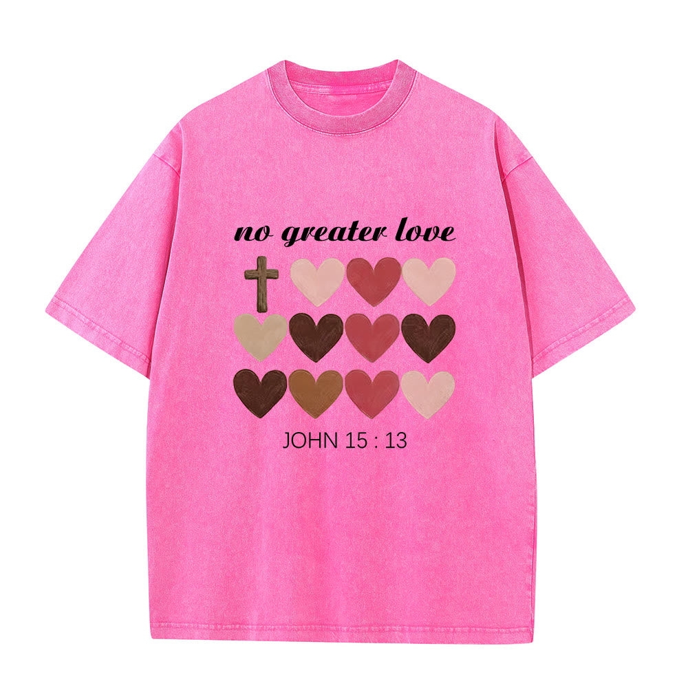 Christianartworkshop No Greater Love John 15:13 Cross Hearts Unisex Washed T-Shirt - Pink - 5XL - image 0