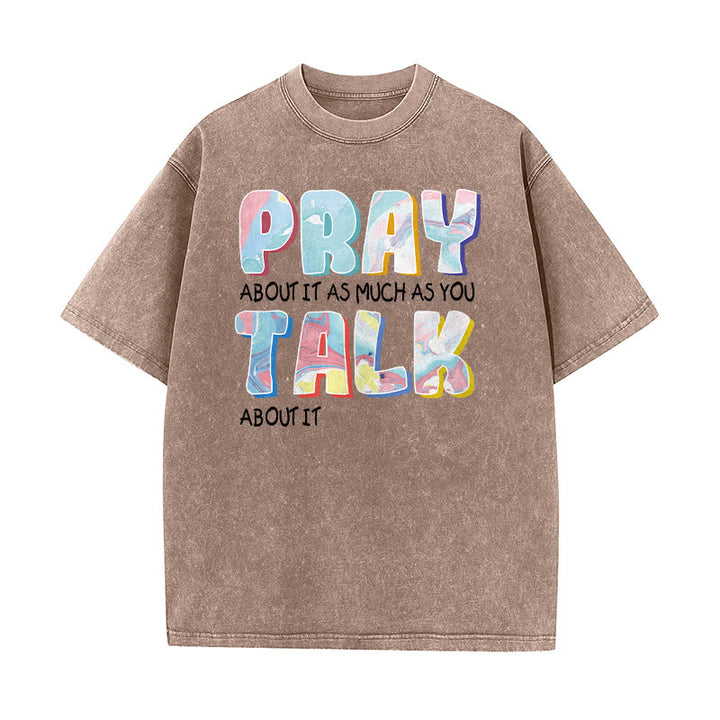 Christianartworkshop Pray About It As Much As You Talk About It Unisex Washed T-Shirt - Brown - 5XL - image 5