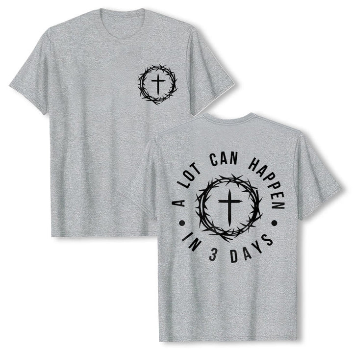 Christianartworkshop A Lot Can Happen In 3 Days Thorn Crown Cross Unisex T-shirt - Grey - 2XL - image 11