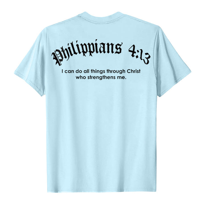 Christianartworkshop Philippians 4:13 "I Can Do All Things" Strength T-Shirt - image 6