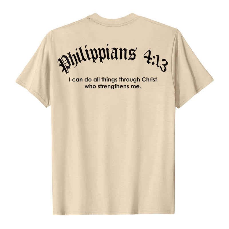 Christianartworkshop Philippians 4:13 "I Can Do All Things" Strength T-Shirt - image 18