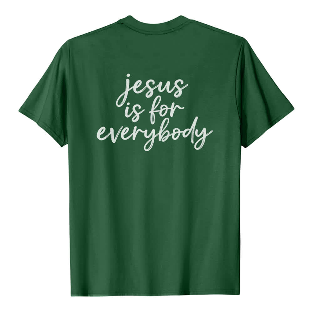 Christianartworkshop Jesus Is For Everybody Premium T-Shirt - image 13
