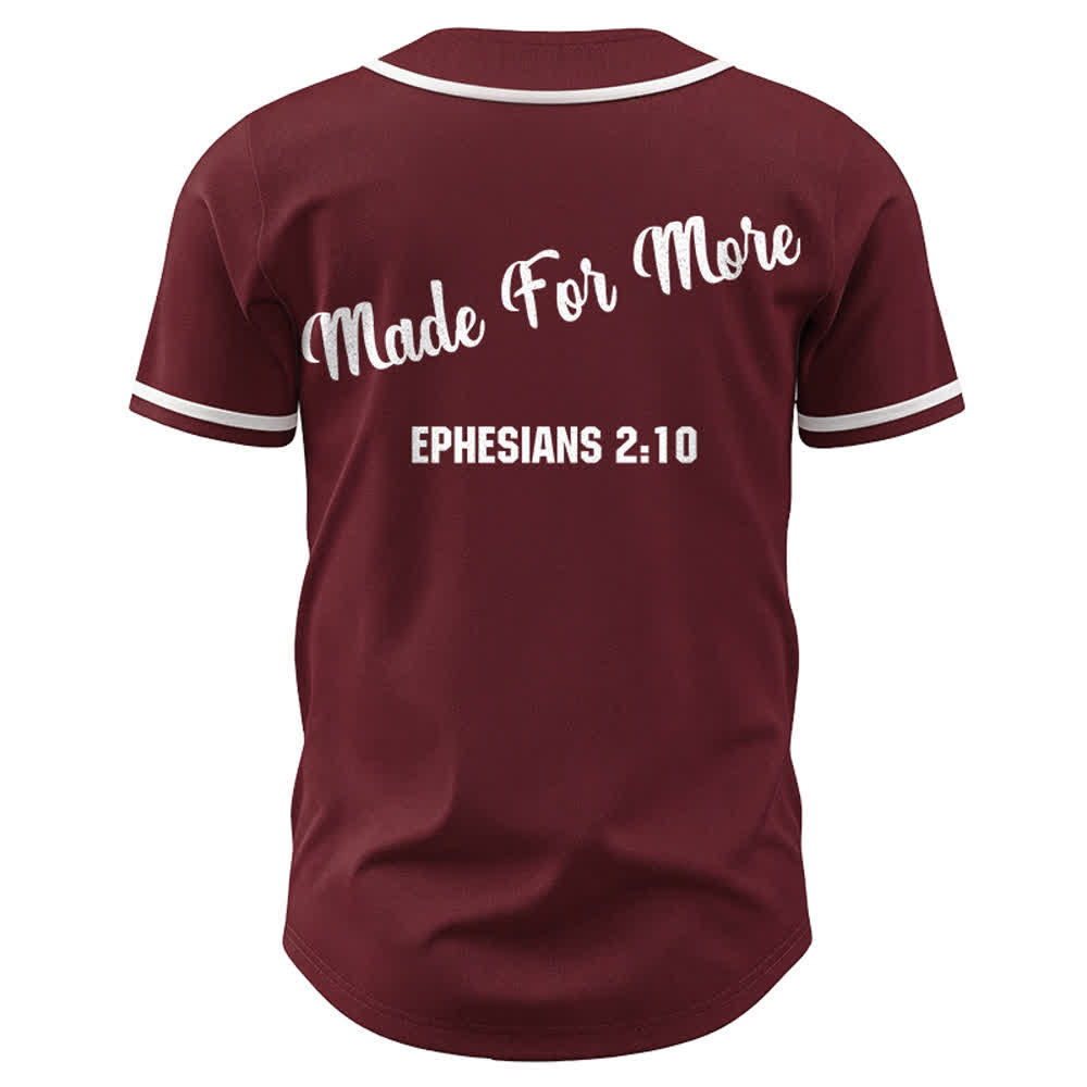 Christianartworkshop Made For More Ephesians 2:10 Unisex Baseball Jersey - image 5