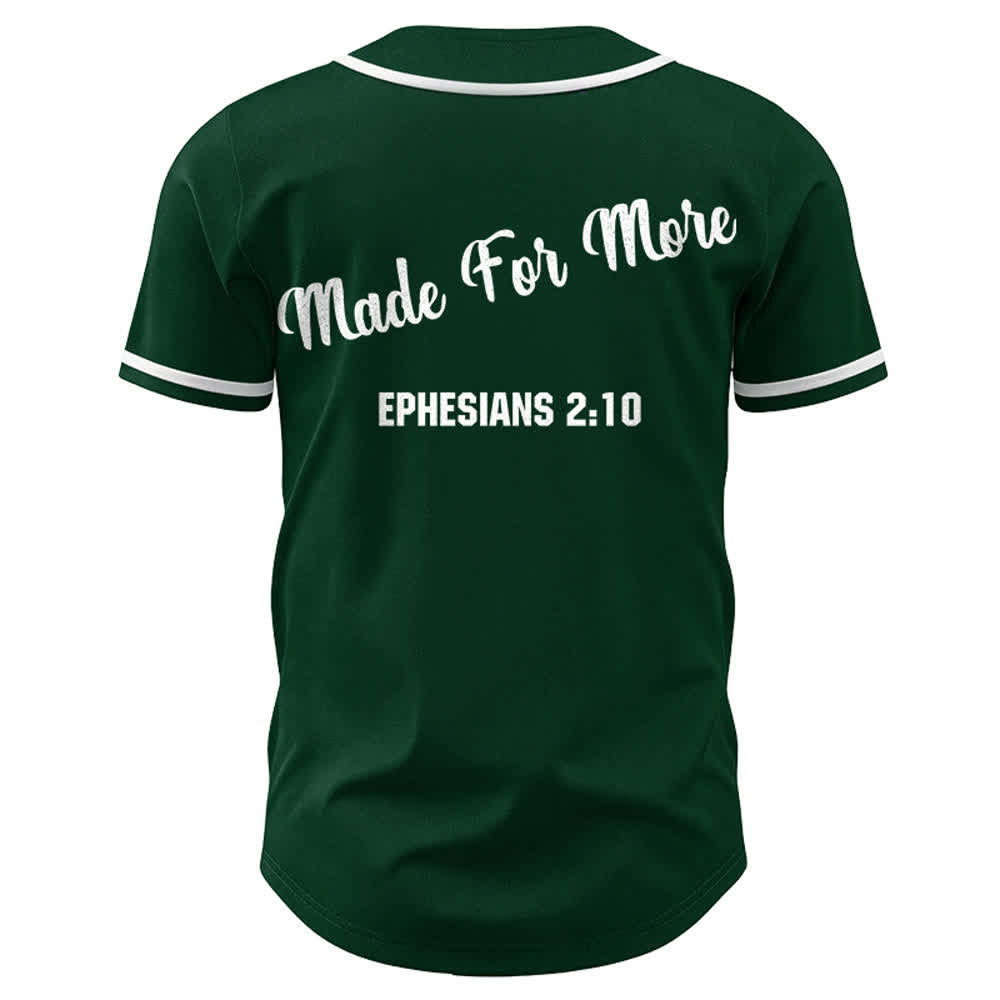 Christianartworkshop Made For More Ephesians 2:10 Unisex Baseball Jersey - image 23