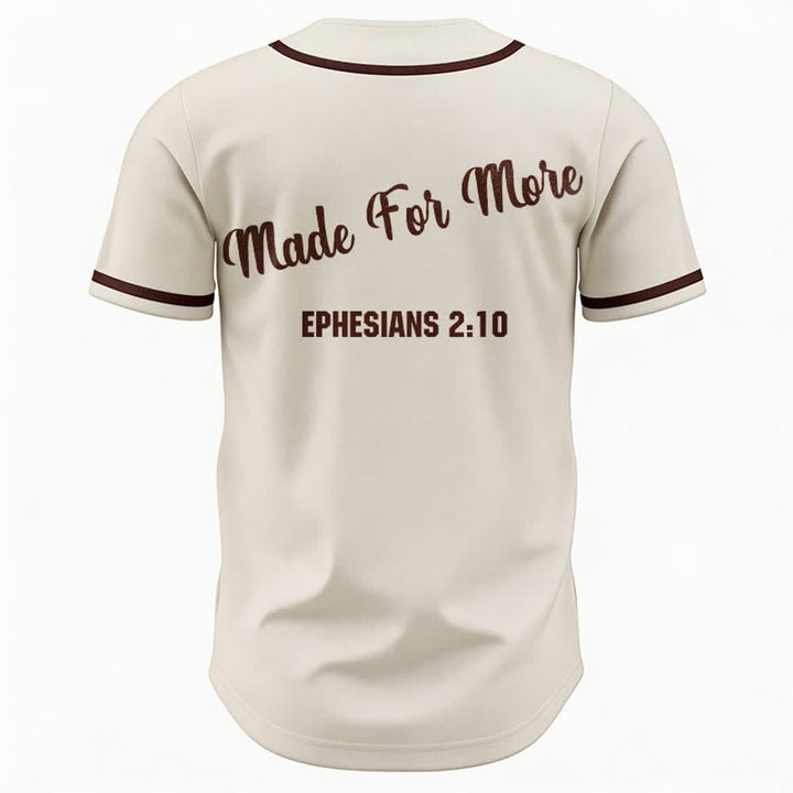 Christianartworkshop Made For More Ephesians 2:10 Unisex Baseball Jersey - image 26