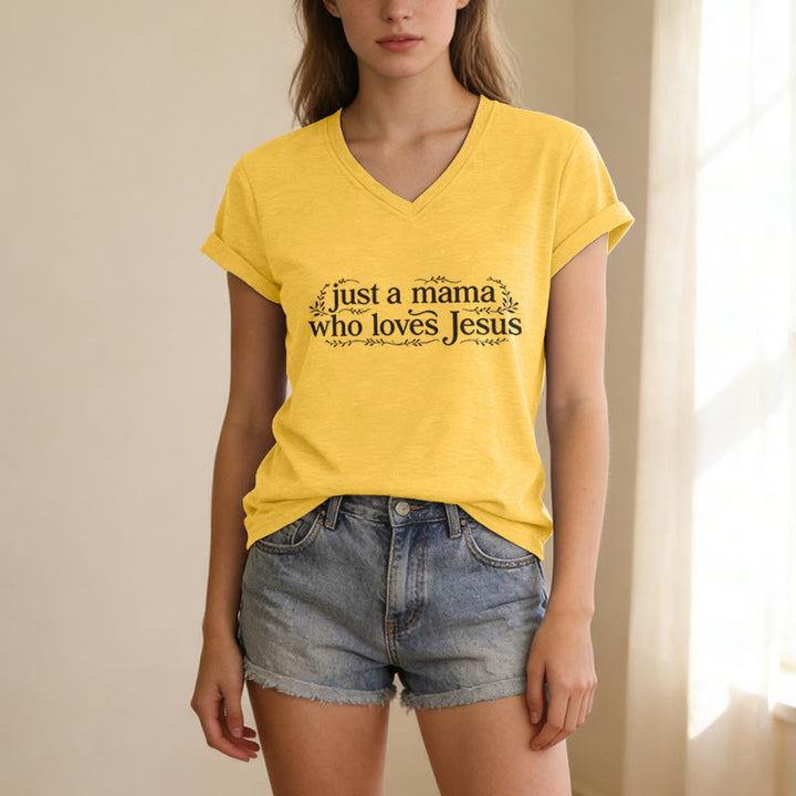 Christianartworkshop Just A Mama Who Loves Jesus Casual V-neck T-shirt - image 9