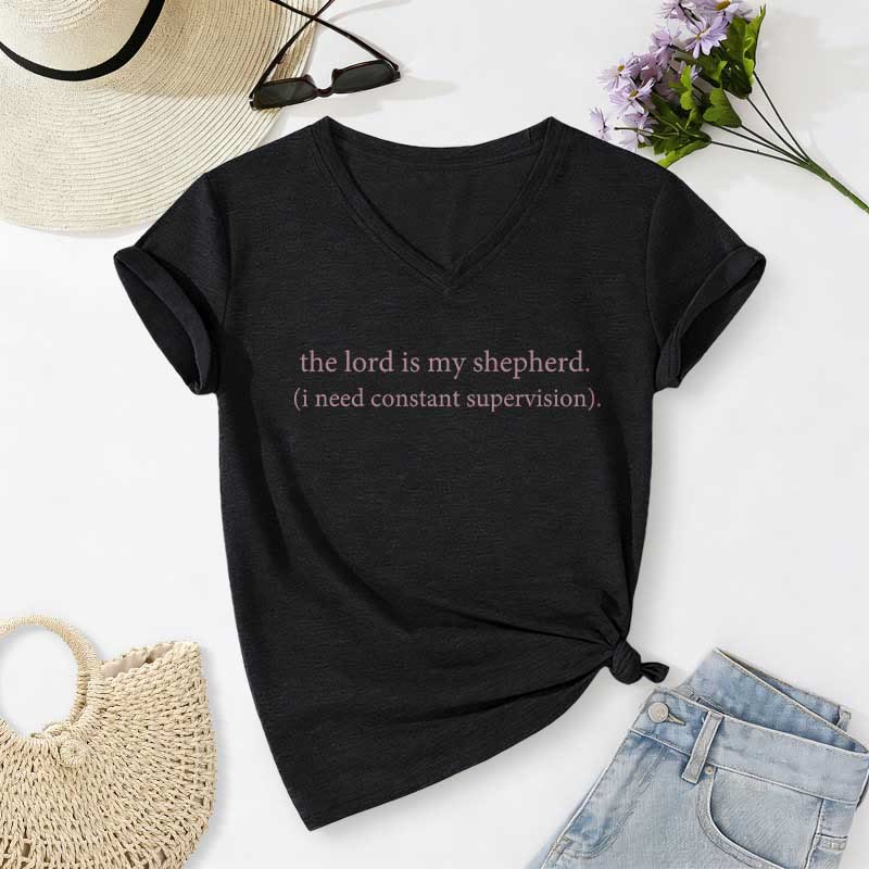 Christianartworkshop The Lord Is My Shepherd I Need Constant Supervision Casual V-neck T-shirt - Black - 2XL - image 0