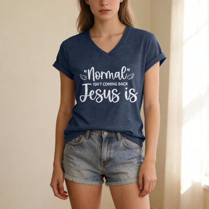 Christianartworkshop Normal Isn't Coming Back Casual V-neck T-shirt - image 19